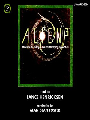 Audiobook - Alien 3 by Alan Dean Foster · OverDrive: Free ebooks
